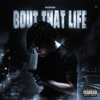 BOUT THAT LIFE Front Cover