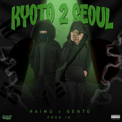 Kyoto 2 Seoul (feat. Gento) Front Cover