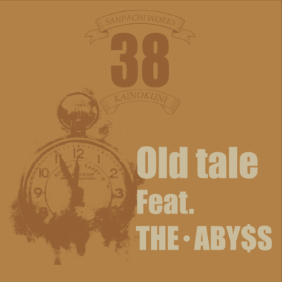 Old tale (feat. THE ABY$S) Front Cover