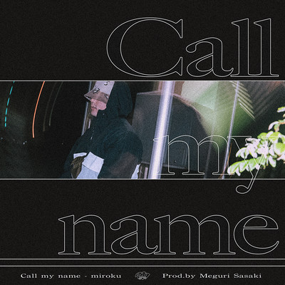 call my name Front Cover