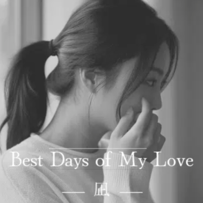 Best Days of My Love Front Cover