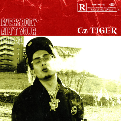 EVERYBODY AIN'T YOUR FRIENDのジャケット写真