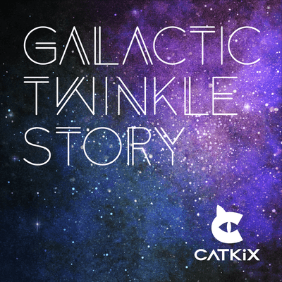 Galactic Twinkle Story (feat. めろう)のジャケット写真