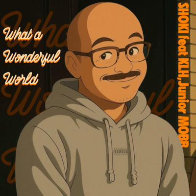 What a Wonderful World (feat. KLH & Junior MOBB) Front Cover