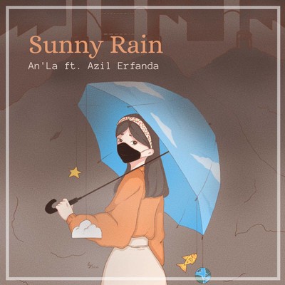 Sunny Rain (feat. Azil Erfanda) Front Cover
