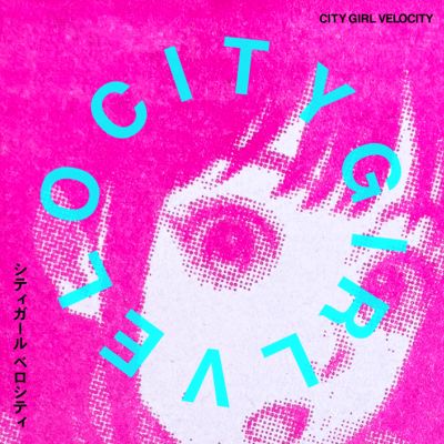 CITY GIRL VELOCITY Front Cover
