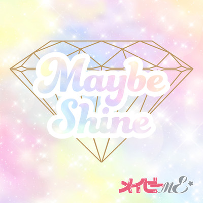Maybe Shine Front Cover