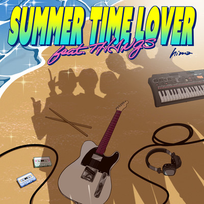 SUMMER TIME LOVER (feat. THINGS) Front Cover