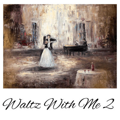 Waltz With Me 2のジャケット写真