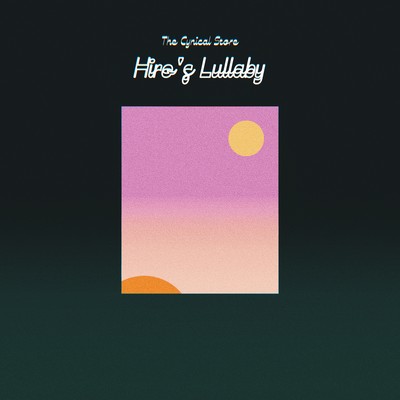 Hiro's Lullaby Front Cover