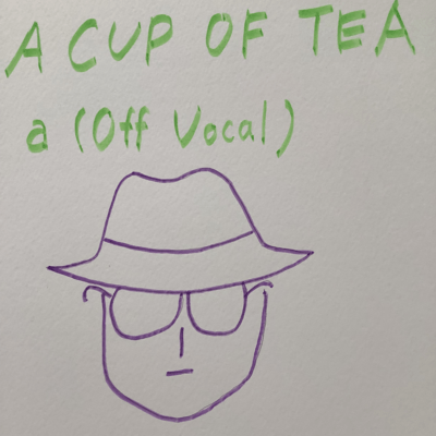 A CUP OF TEA a (Off Vocal)のジャケット写真