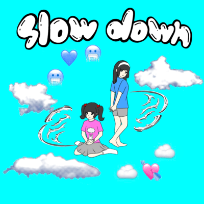 slow down (feat. LUSH CARABINER) Front Cover
