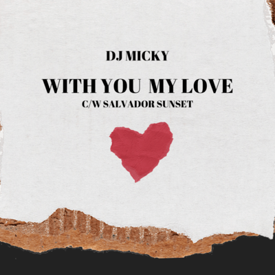 WITH YOU MY LOVE Front Cover