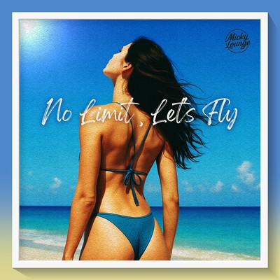 No Limit, Let's Fly Front Cover