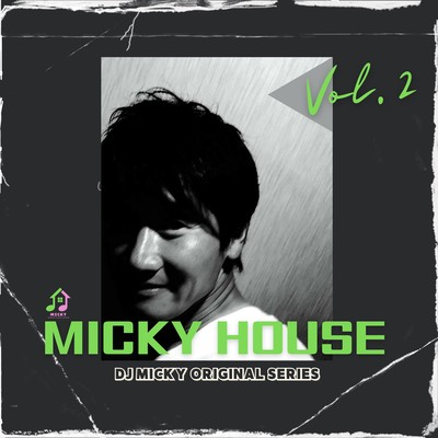 MICKY HOUSE Vol.2 Front Cover