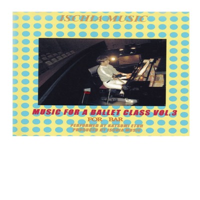 MUSIC FOR BALLET CLASS Vol.3 ( Bar)のジャケット写真