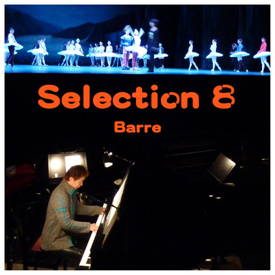 Selection 8 For Barre Front Cover