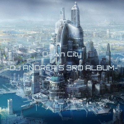 Dawn Cityのジャケット写真
