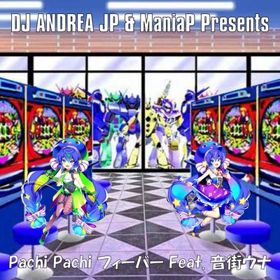 Pachi Pachi Fever (feat. Una Otomachi) Front Cover