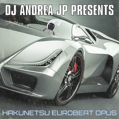 HAKUNETSU EUROBEAT OPUS Front Cover
