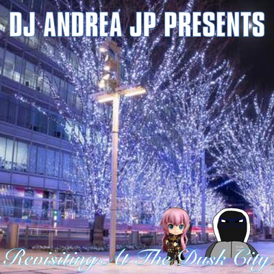 Revisiting At The Dusk Cityのジャケット写真