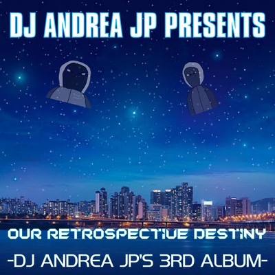 OUR RETROSPECTIVE DESTINYのジャケット写真