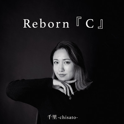 Reborn「C」のジャケット写真