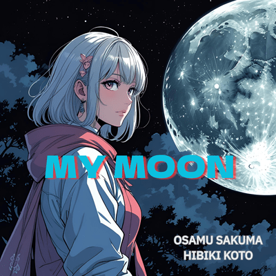 MY MOON (feat. Hibiki Koto) Front Cover