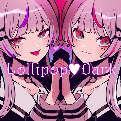 Lollipop♡Dark (feat. #kzn)のジャケット写真