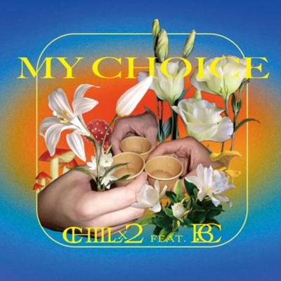 MY CHOICE (feat. B.C) Front Cover