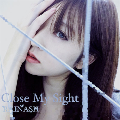 Close My Sight (Reworked) Front Cover