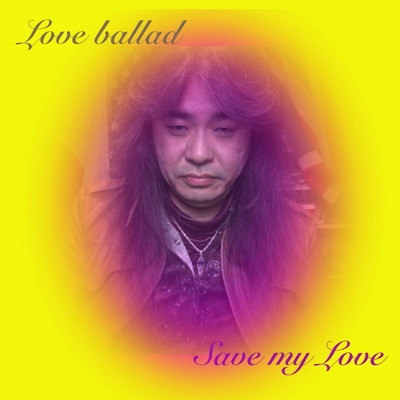 Save my love (feat. Grandcross) Front Cover