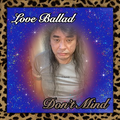 Don’t Mindのジャケット写真