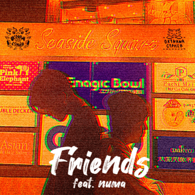 Friends (feat. NUMA) Front Cover