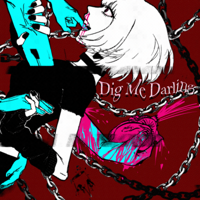 Dig Me Darling Front Cover