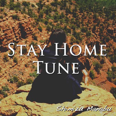 STAY HOME TUNEのジャケット写真