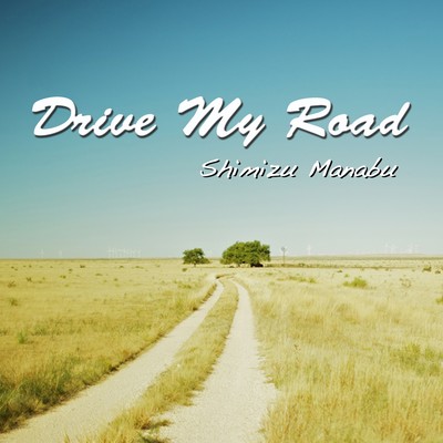 Drive My Road Front Cover