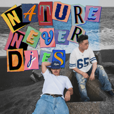 Nature Never Dies (feat. KARu) Front Cover