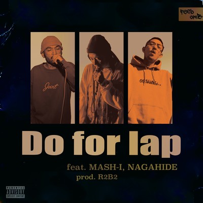 Do for lap (feat. MASH-I, NAGAHIDE & R2B2) Front Cover