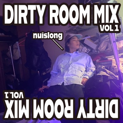 DIRTY ROOM MIX Vol.1 Front Cover