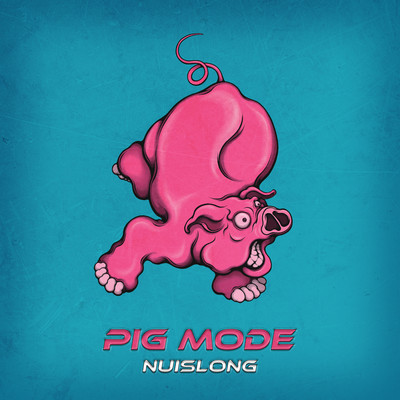 PIG MODE Front Cover