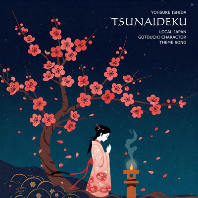 TSUNAIDEKU LOCAL JAPAN GOTOUCHI CHARACTOR THEME SONG Front Cover
