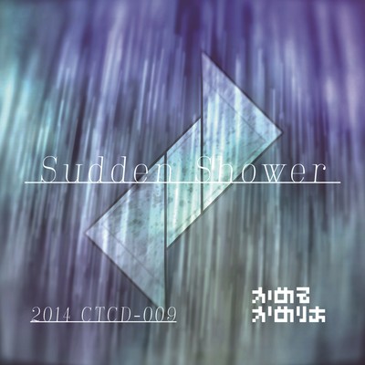 sudden showerのジャケット写真