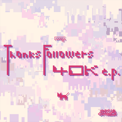 ThanksFollowers40Kのジャケット写真
