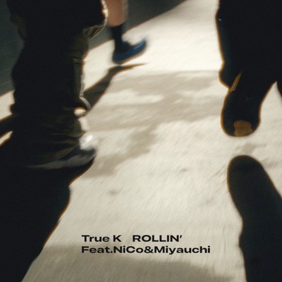 ROLLIN' (feat. NiCo & Miyauchi) Front Cover