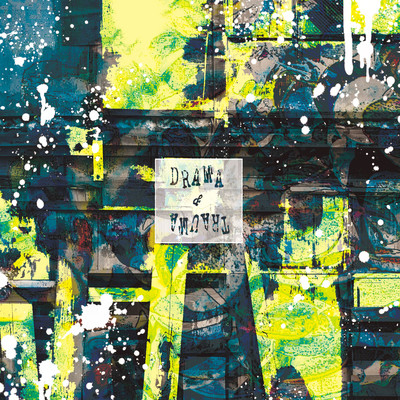 DRAMA & TRAUMA Front Cover