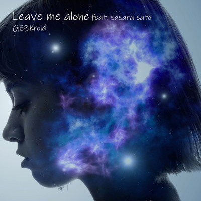 Leave me alone (feat. SATO SASARA) Front Cover