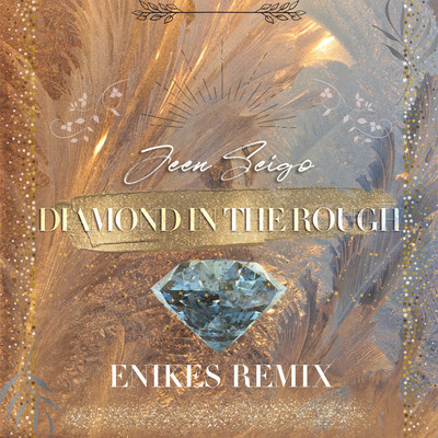 Diamond In The Rough (ENIKES Remix) Front Cover