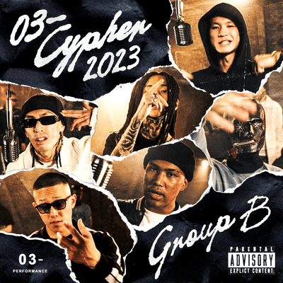 03- Cypher 2023 (feat. Watson, 炒炒, Lunv Loyal, Bene Baby, JAKEN & Yvng Patra)のジャケット写真