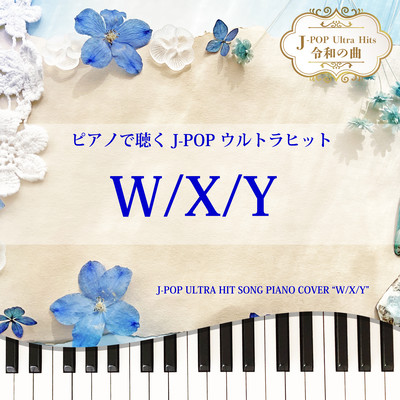 W / X / Y (Piano Cover) Front Cover